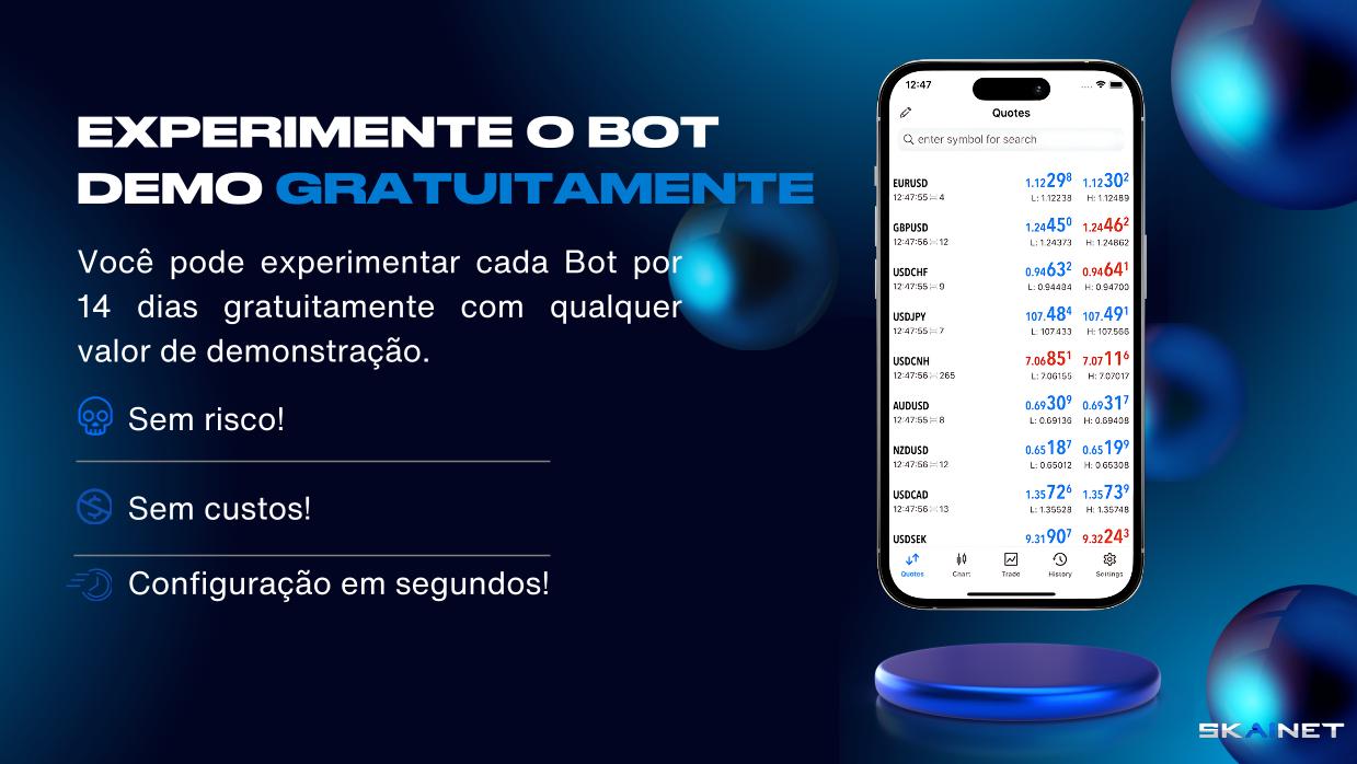 EXPERIMENTE O BOT DE DEMONSTRAÇÃO GRATUITAMENTE!